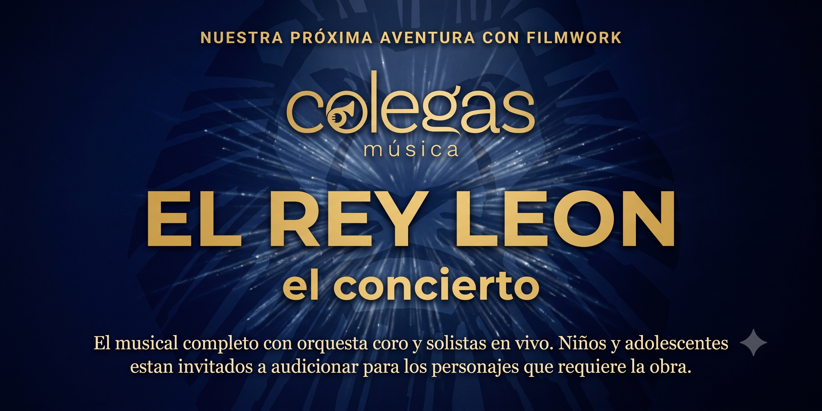 Nuestra pr&oacute;xima aventura con Filmwork: El Rey Le&oacute;n, el concierto &mdash; Colegas M&uacute;sica